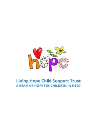Living Hope Child Support Trust – Hermanus Charity